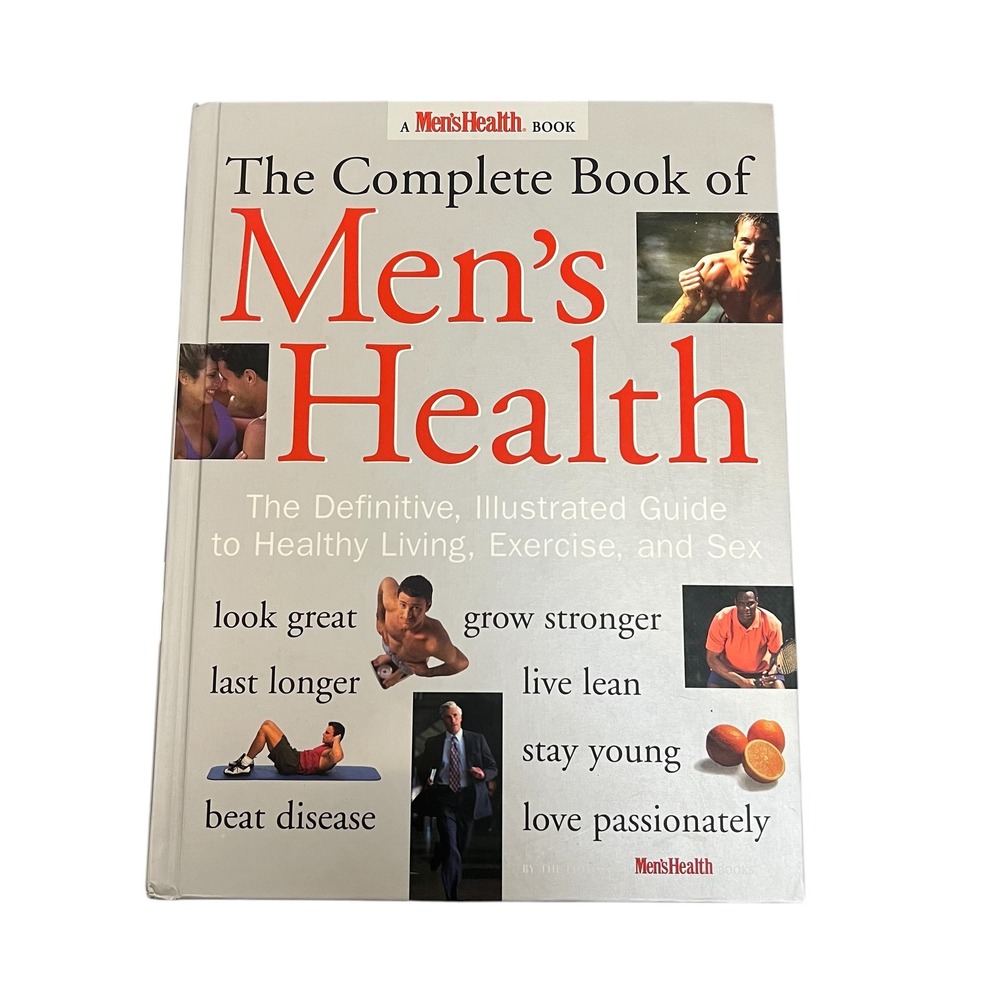 The Complete Book of Mens Health‎ Healthy Living Exercise Sex Fitness